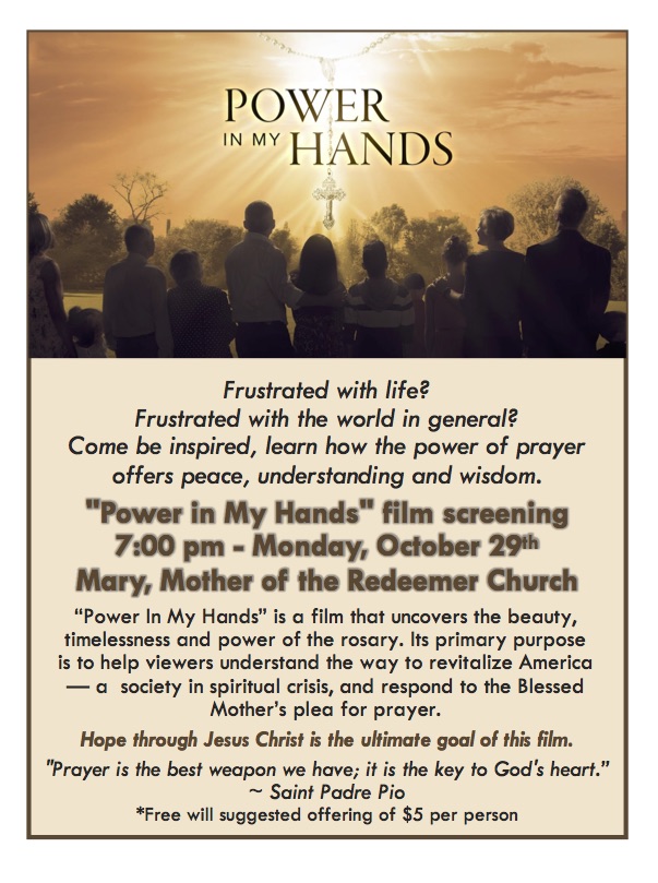 Power in My HandsRosary Film Viewing Catholic Philly