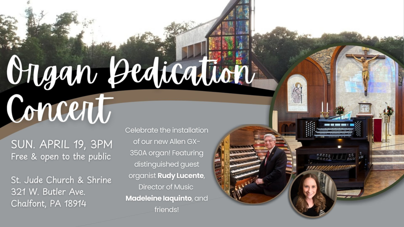 St. Jude Church, Chalfont, to Celebrate New Organ with Dedication ...